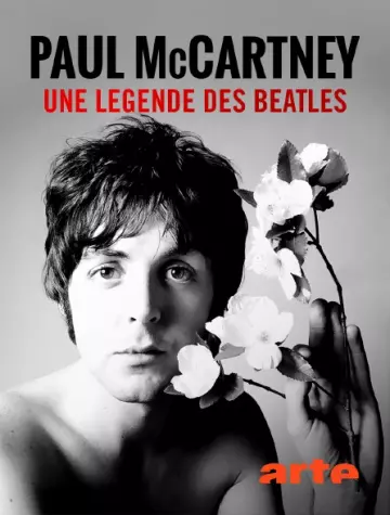 PAUL MCCARTNEY - UNE LÉGENDE DES BEATLES