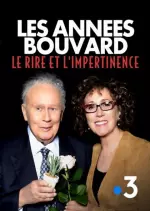 Les années Bouvard - le rire et l'impertinence