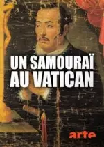 UN SAMOURAÏ AU VATICAN