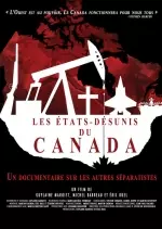 LES ETATS DÉSUNIS DU CANADA