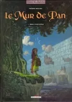 Le mur de Pan - Integrale - 3 Tomes