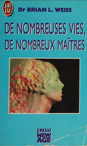 De nombreuses vies.de nombreux maîtres