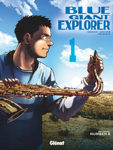 BLUE GIANT Explorer – T1 et 2