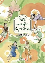 Contes merveilleux du printemps