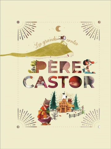 Père Castor : Les grands contes