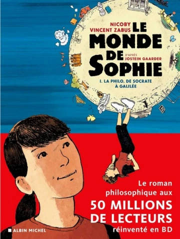 Le Monde de Sophie (V.ZABUS) - T01 - La Philo de Socrate à Galilée