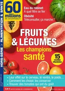 60 Millions de Consommateurs Hors-Série - Août-Septembre 2024