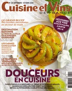 Cuisine et Vins de France N.220 - Septembre 2024