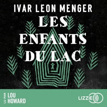 Les Enfants du lac Ivar Leon Menger