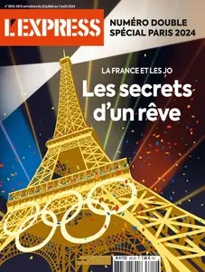 L'Express N.3812-3813 - 25 Juillet 2024