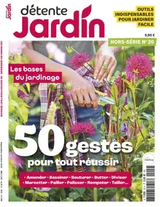 Détente Jardin Hors-Série N.20 - Septembre-Octobre 2024