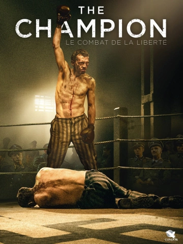 The Champion : Le Combat de la Liberté