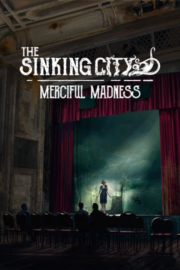 The Sinking City - Merciful Madness