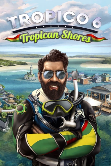 Tropico 6 Tropican Shores    v1.22