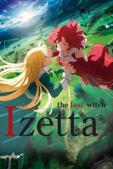 Izetta: The Last Witch