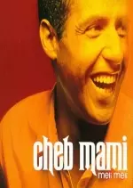 Cheb Mami - Meli Meli