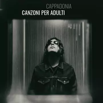 Cappadonia - Canzoni Per Adulti