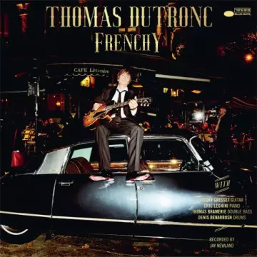 Thomas Dutronc - Frenchy