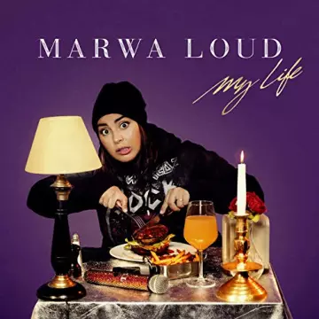 Marwa Loud -  My Life