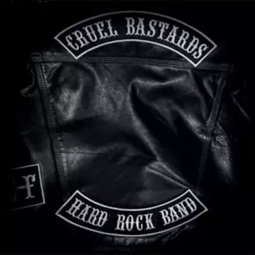 Cruel Bastards - Rock'n Roll Life