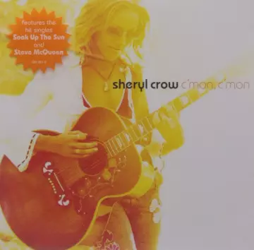 Sheryl Crow - C'Mon, C'Mon