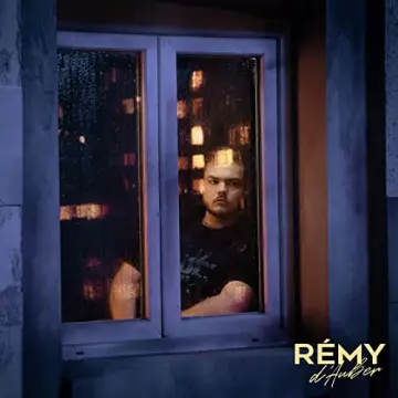 Rémy - Rémy D'Auber