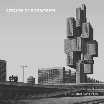 The Boomtown Rats - Citizens of Boomtown