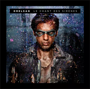 Orelsan - Le Chant des sirènes