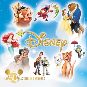 Disney: Les 50 plus belles chansons