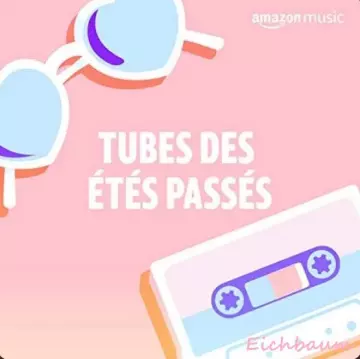 TUBES DES ETES PASSES