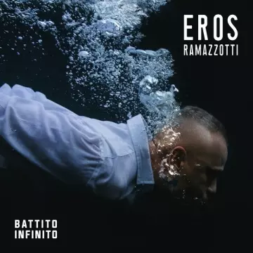 EROS RAMAZZOTTI - Battito Infinito