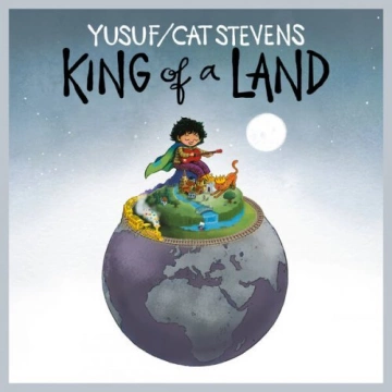 Yusuf / Cat Stevens - King of a Land