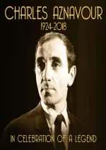 Charles Aznavour - In Celebration of a Legend