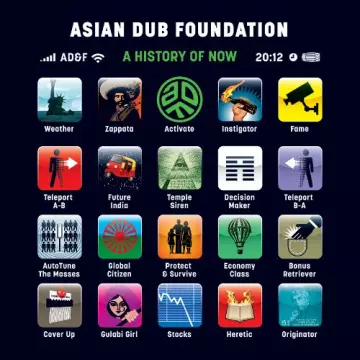 Asian Dub Foundation - A History of Now