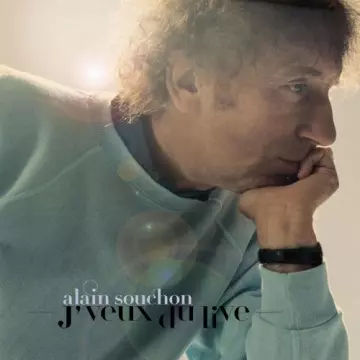 Alain Souchon - J'veux du Live