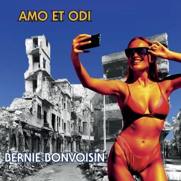 Bernie Bonvoisin - Amo et Odi