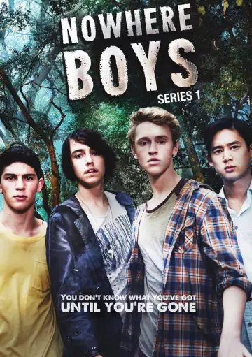 Nowhere Boys : entre deux mondes